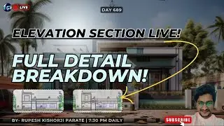 Front Elevation Section Cutting LIVE! | Complete Detail Drawing (Single Story) | Rupesh range