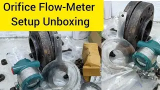 ORIFICE PLATE SETUP UNBOXING|Orifice Flow-Meter| न्यू Flow-meter के साथ क्या क्या instruments हैं|