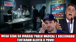 MEGA SENA DA VIRADA! PABLO MARÇAL E BOLSONARO TENTARAM ALERTA O POVO!