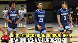Davion Hannah Goes Off For 37! Nicolet And Brown Deer Face Off!