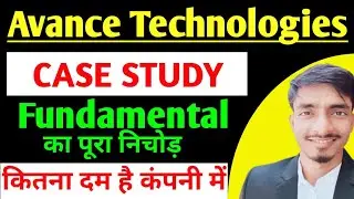 avance technologies latest news,avance technologies fundamental analysis,case Study of company