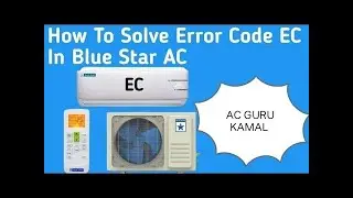 Blue star inverter AC Error code EC।। How to solve error EC