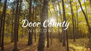 Exploring Door County, Wisconsin