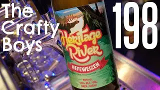 We Love Heritage Rivers On The Island | Episode 198 | Beer Review | The Crafty Boys