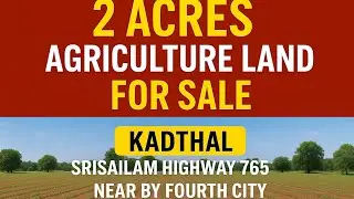 2 Acres Agriculture Land for Sale at KADTHAL//Ranga Reddy (D)//Fourth City/9014353883