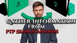 Gather Information from FTP search Engines | OSINT Course 2023