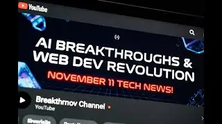 AI Breakthroughs & Web Dev Revolution &ndash; November 11 Tech News!