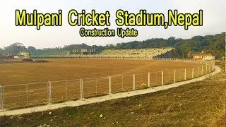 Mulpani Cricket Stadium Construction Update # 2