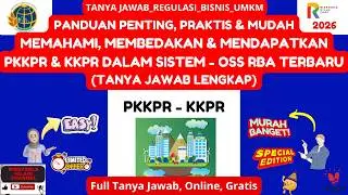 Jadi Paham Bedanya KKPR & PKKPR! Pola, Tips & Solusi Untuk Penerbitan NIB OSS RBA Terbaru!