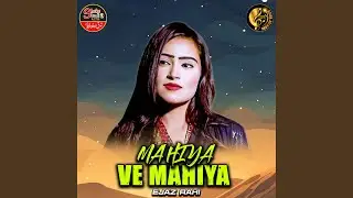Mahiya Ve Mahiya