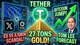 Tether Buys Gold, Joins Top 30 Countries | EU Probes X & Grok | Bitcoin Signal