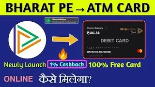 BharatPe XtraIncome Card🔥🔥100% Free || VM Smart