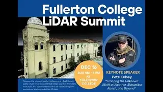 Fullerton College LiDAR Summit