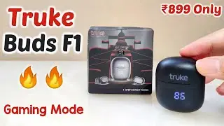 Truke Buds F1 | best tws under 1000 | truke f1 review | truke earbuds f1 | truke f1 | truke earbuds