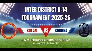 INTER DISTRICT U-14 TOURNAMENT 2025-26 (SOLAN VS KANGRA)