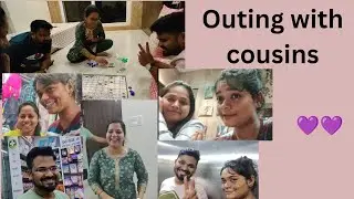 Outing with cousins || Vlog by Indiegal 💜 || Anushree poojari