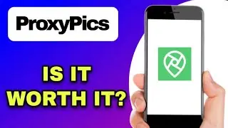 Обзор приложения ProxyPics &mdash; стоит ли оно того? (ОБЪЯСНЕНИЕ)
