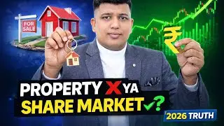 2026 Me Property Ya Share Market? Paisa Kahan Lagana Sahi Rahega? | Invest With Gaurav 🛡️