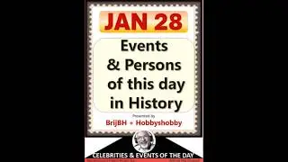 Events of this day in history - EOTD_0128_Jan 28