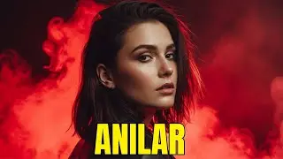 ANILAR (yeni şarkılar) (ai şarkılar) (türkçe şarkılar)