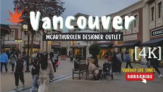 [4K] walking, McArthurGlen Designer Outlet Vancouver, December 29th 2023.