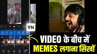vn app se video editing || memes video editing vn app editing memes editing कैसे करे