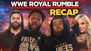 WWE Royal Rumble Recap: Liv Morgan & Roman Win | Sammy Zayn vs Drew, Gunther, AJ