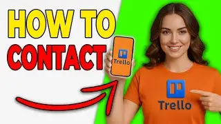 How To Contact Trello Support (Contact Guide 2026)