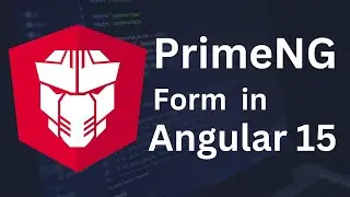 PrimeNG Form | How to use PrimeNG Form in Angular 15 | Urdu/Hindi