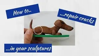 Repairing  cracks in your polymer clay sculptures