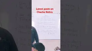 My latest poem on Chacha Nehru #school #englishlanguage #viralvideo #nazir'spoetry#nehru
