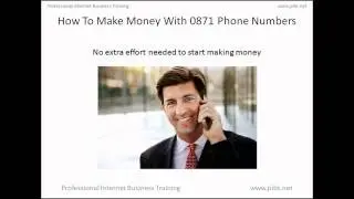 How To Make Money With 0871 Telephone Numbers