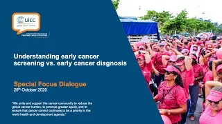 Breast Cancer series: #2 Understanding early cancer screening vs. early cancer diagnosis