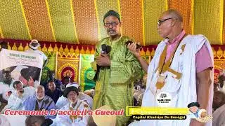 C&eacute;r&eacute;monie D&rsquo;accueil Khayma Ngoumba Gueoul 