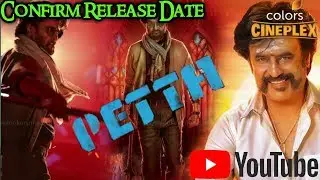 Petta 2019 New Hindi Dubbed Movie 100% Confirm Release Date Tv & YouTube | Rajnikanth