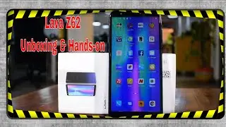 Lava Z62 Unboxing and Hands-on in Hindi