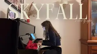 Adele - Skyfall | a cover by sofia 