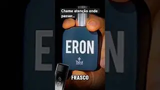 Eron - Thera Cosm&eacute;ticos o baladeiro de respeito #perfumemasculino