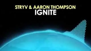 Stryv & Aaron Thompson &ndash; Ignite [House] 🎵 from Royalty Free Planet&trade;