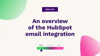 An overview of the HubSpot email integration | HubSpot Help