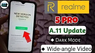 Realme 5 Pro New ColorOS 6 A.11 October Update - Dark Mode, Wide-angle Video !!