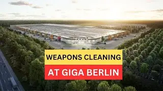 TESLA Is Doing Weapons Cleaning at Giga Berlin's Expansion Site