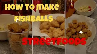 HOW TO MAKE FISHBALL | Homemade fishball recipe | Easy Filipino STREETFOODS recipe