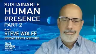 Space Marketing Podcast   Beyond Earth part 2
