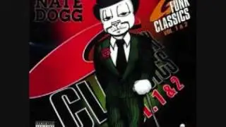 Nate Dogg- Crazy, Dangerous