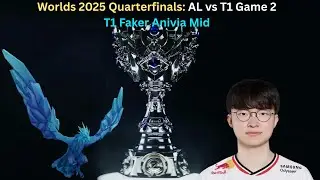 Worlds 2025 Quarterfinals: AL vs T1 Game 2 (T1 Faker Anivia Mid POV)
