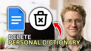 How to Delete Words from Personal Dictionary in Google Docs - Quick Guide 2026