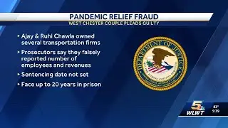 West Chester couple pleads guilty to fraudulently taking pandemic relief money