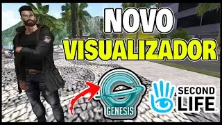 🦅GENESIS O NOVO E MAIS LEVE VISUALIZADOR DE SECOND LIFE