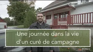 Une journée dans la vie d'un curé de campagne